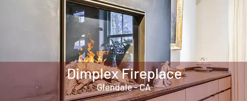 Dimplex Fireplace Glendale - CA